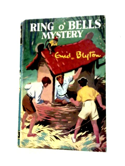Ring o'Bells Mystery By Enid Blyton
