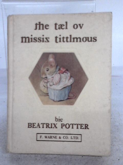 Tael Ov Missiz Tittlmous By Beatrix Potter