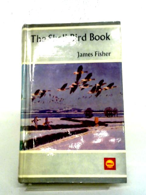 Shell Bird Book By James Fisher