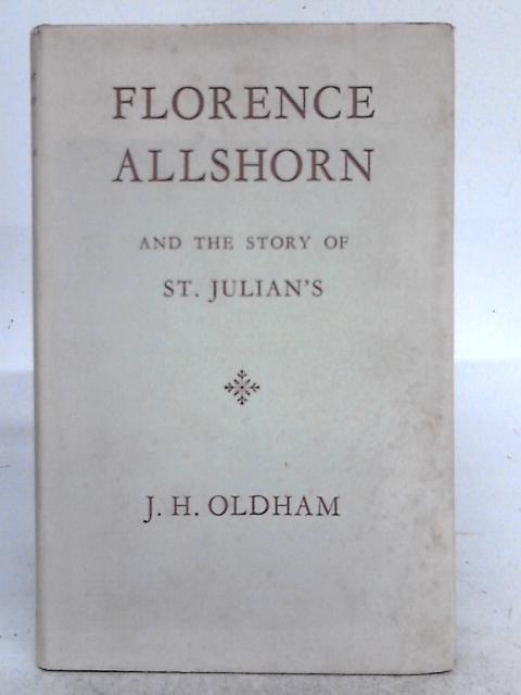 Florence Allshorn By J.H. Oldham