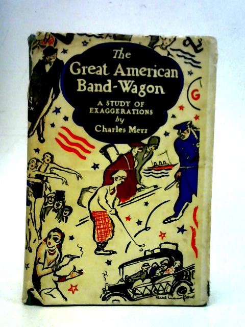 The Great American Band Wagon par Charles Merz
