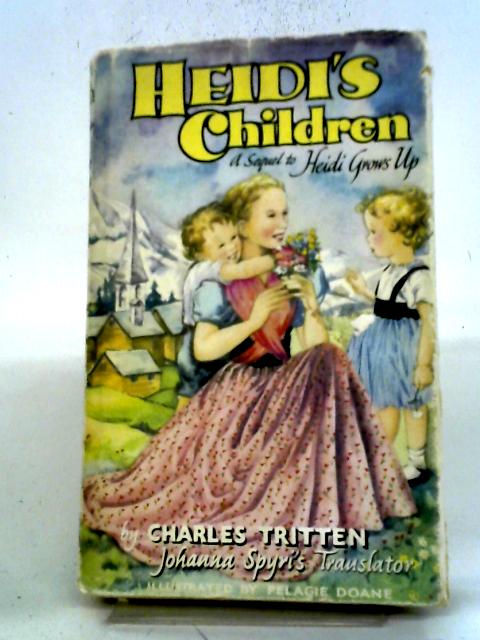 Heidi's Children By Charles Tritten