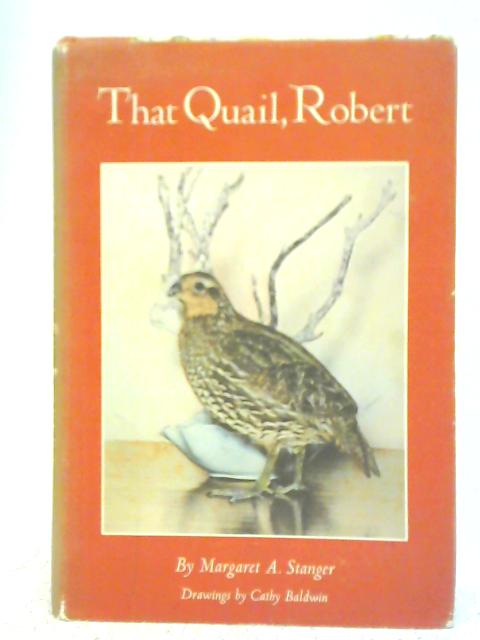 The Quail, Robert By Margaret Stanger