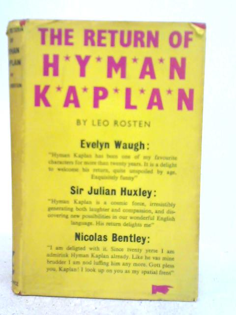 The Return Of Hyman Kaplan By Leo Rosten
