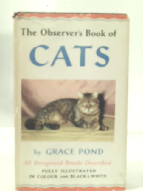 The Observer's Book of Cats von Grace Pond