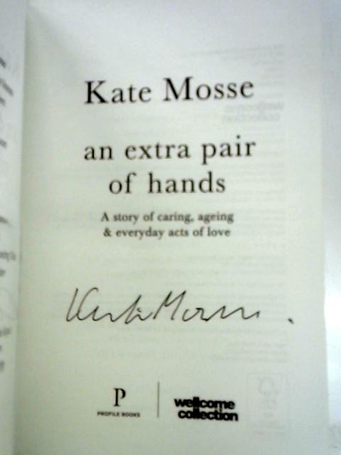 An Extra Pair of Hands By Kate Mosse
