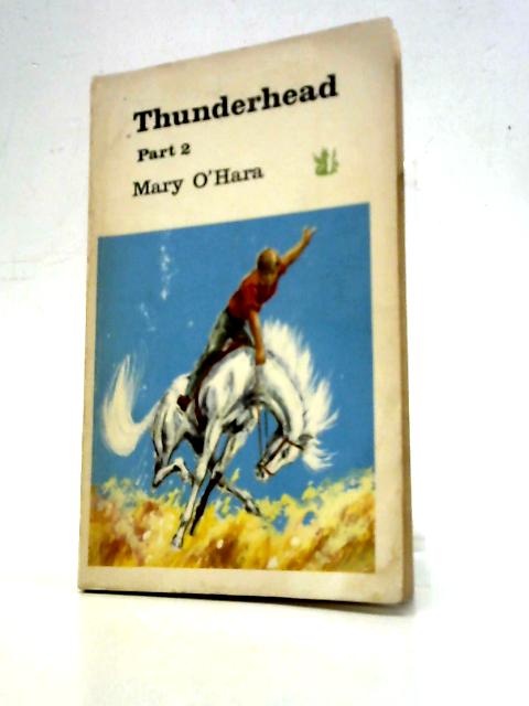 Thunderhead Part 2 By Mary O'Hara