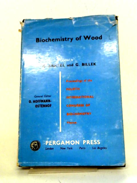 Biochemistry Of Wood Vol II By K Kratzl