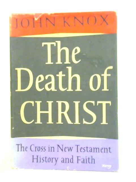 Death of Christ von John Knox