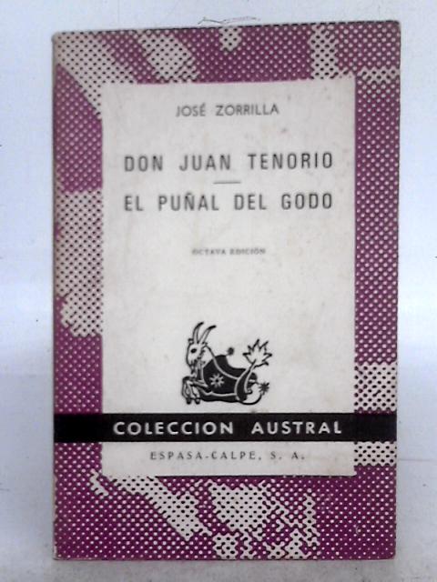 Don Juan Tenorio - El Punal Del Godo By Jose Zorrilla