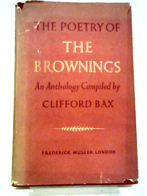 The Poetry of the Brownings. By Clifford Bax
