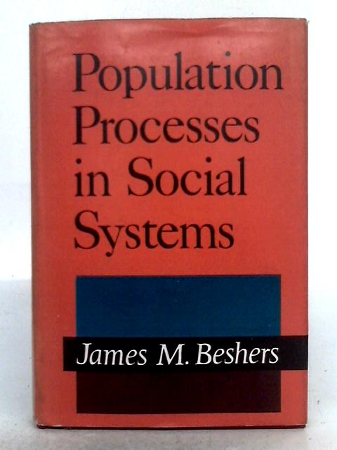 Population Process in School Systems By James M. Beshers