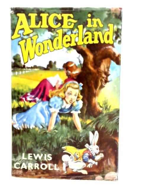 Alice's Adventures In Wonderland By Lewis Carroll