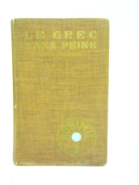 Le Grec Sans Peine By J.L. Chrel et H. Ioannidi