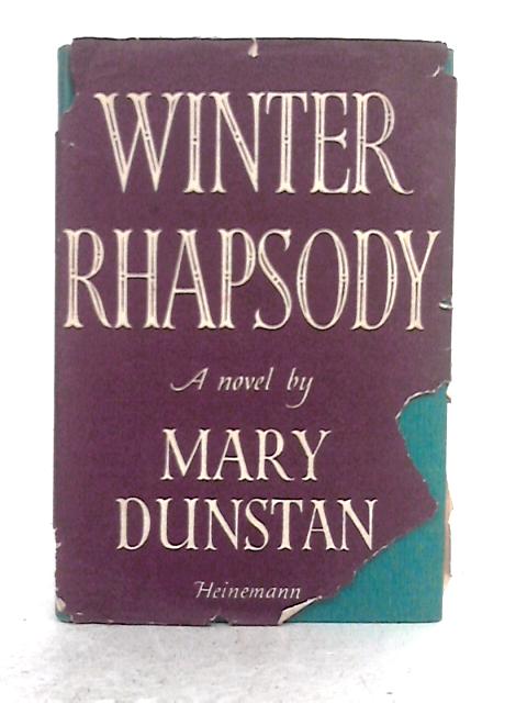 Winter Rhapsody By Mary Dunstan