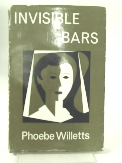 Invisible Bars von Phoebe Willetts