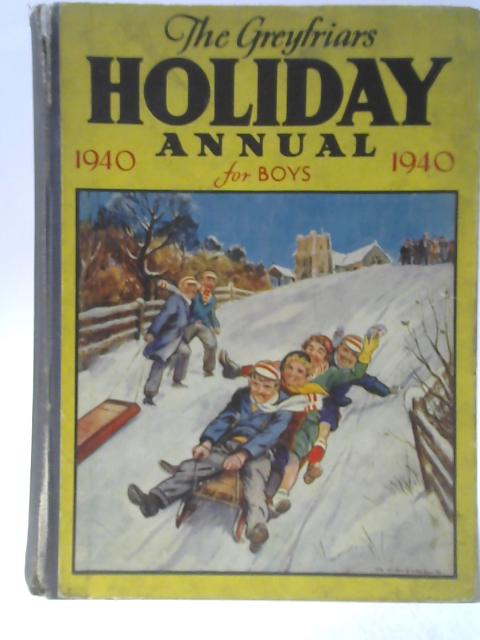 Greyfriars Holiday Annual 1940 By Unstated