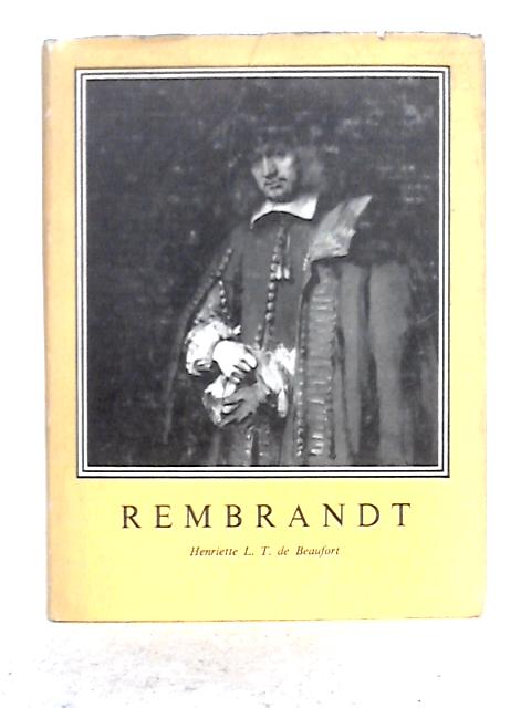 Rembrandt von Henriette L.T. de Beaufort