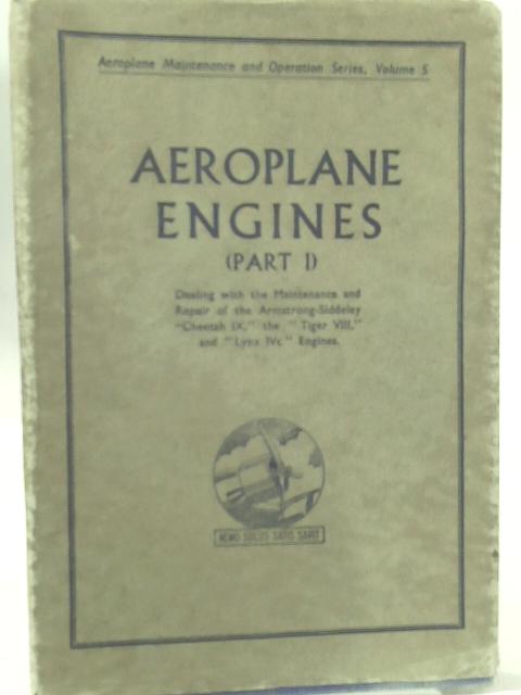 Engines (Aeroplane Maintenance Operation Series) By Edward Molloy (Editor)