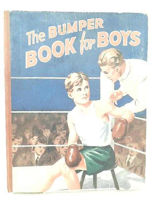 The Bumper Book for Boys By None Stated