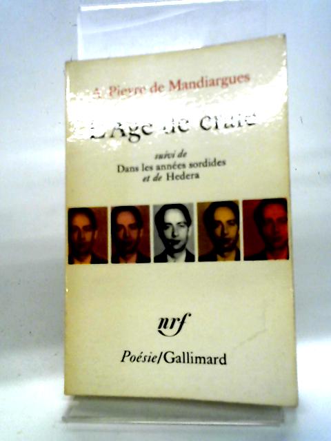 L'Age De Craie Suivi De Hedera By Andre Pieyre De Mandiargues