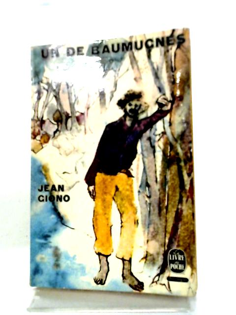 Un De Baumugnes By Jean Giono