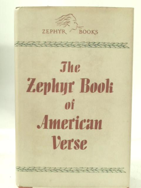 The Zephyr Book of American Verse By Ed. Ebba Dalin