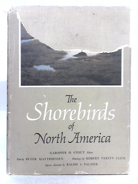 The Shorebirds of North America By Gardner D. Stout (ed.)