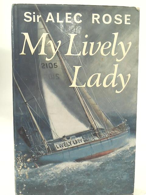 My Lively Lady par Alec Rose