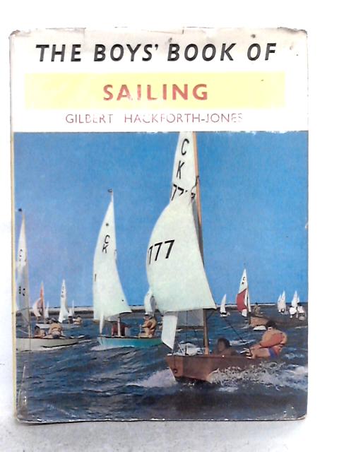 The Boys Book of Sailing par Gilbert Hackforth-Jones