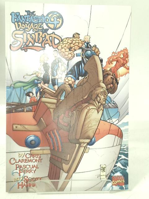 The Fantastic 4th Voyage of Sinbad By Chris Claremont