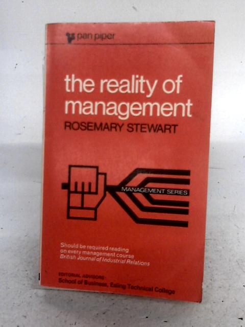 The Reality Of Management By Rosemary Stewart