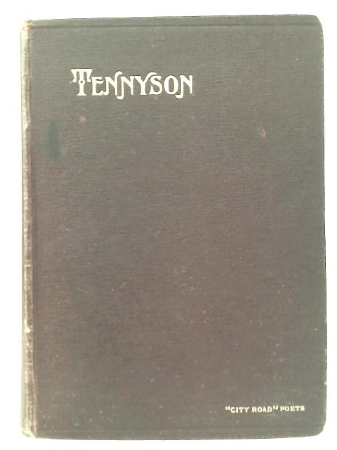 Poetical Works Of Alfred Lord Tennyson By Alfred Lord Tennyson