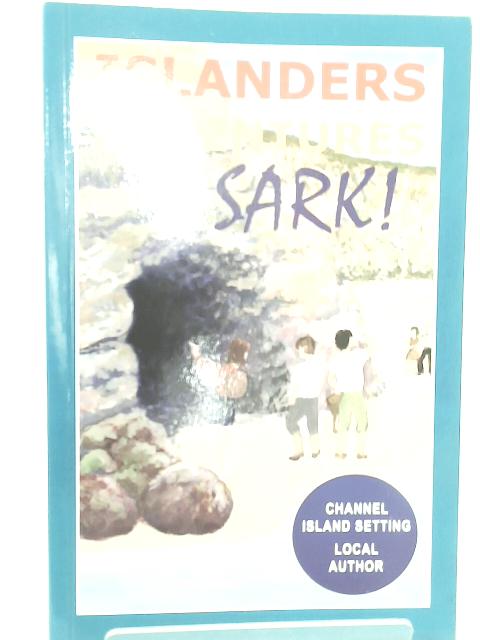 Islanders Adventures in Sark (Adventures of the Islanders) von M. J. Vermeulen