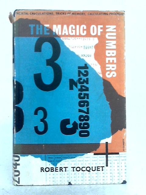 The Magic of Numbers By Robert Tocquet