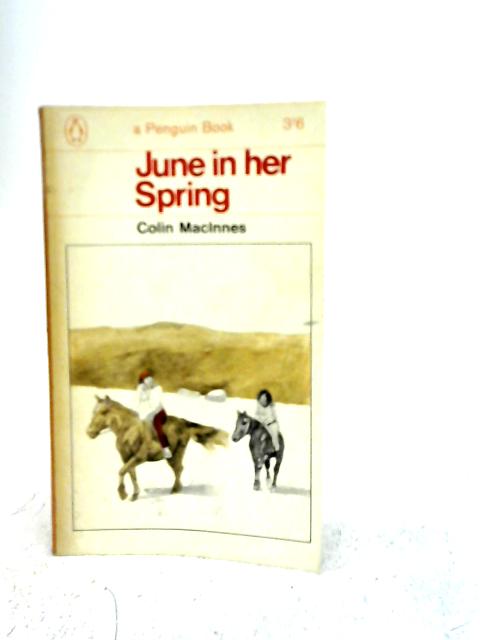 June In Her Spring By Colin Macinnes