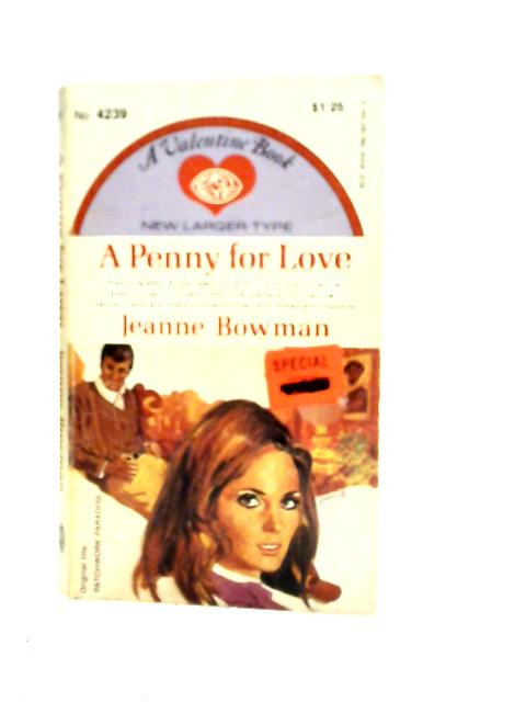 A Penny for Love von Jeanne Bowman