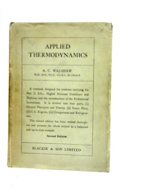 Applied Thermodynamics By Arthur Clifford Walshaw