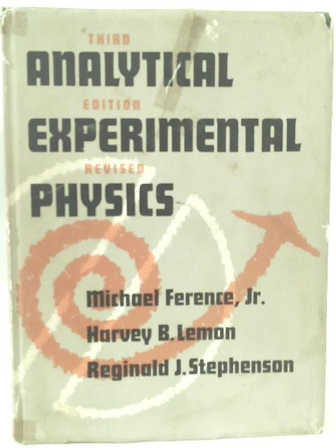 Analytical Experimental Physics By Michael Ference Jr.
