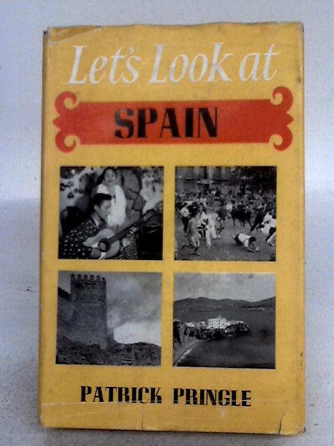 Let's Look At Spain par Patrick Pringle