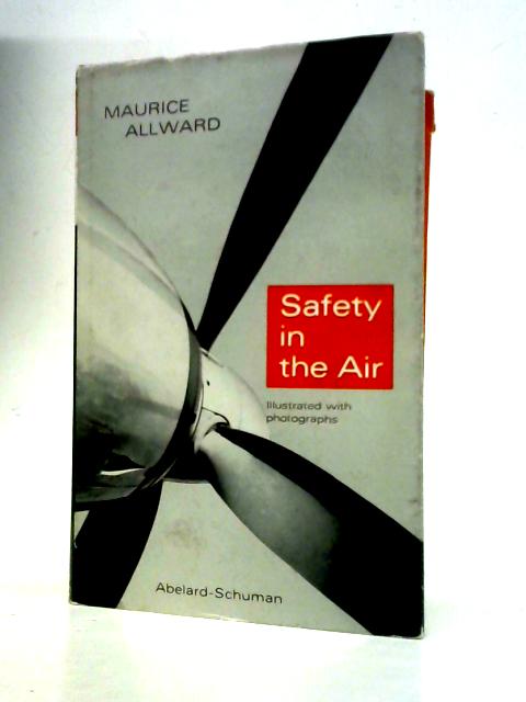 Safety in the Air von Maurice Frank Allward