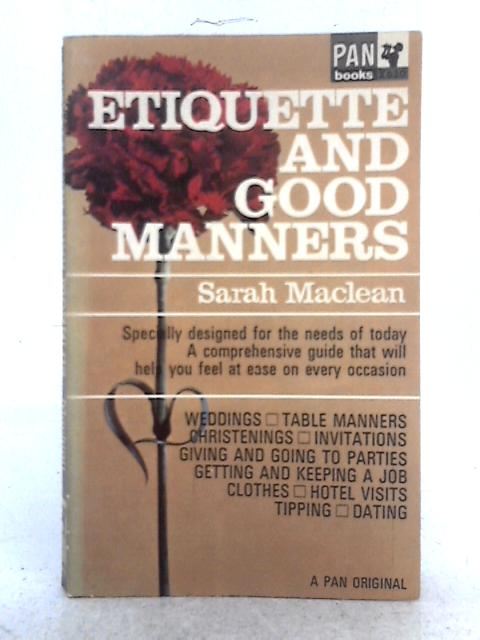 Etiquette and Good Manners By Sarah Maclean