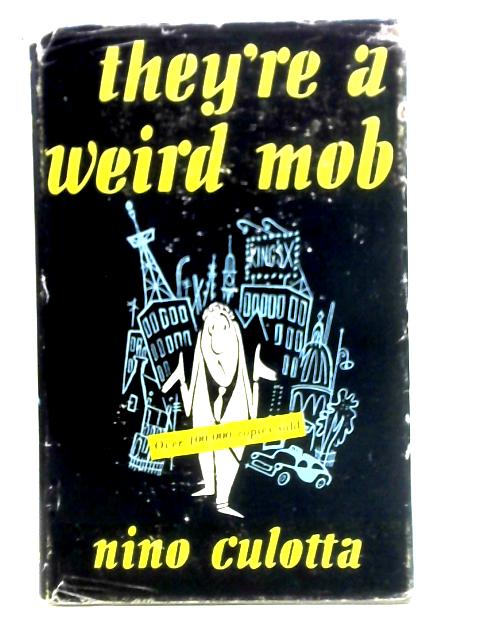 They're a Weird Mob By Nino Culotta