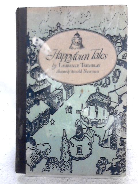 Happytown Tales par Laurence Tremblay