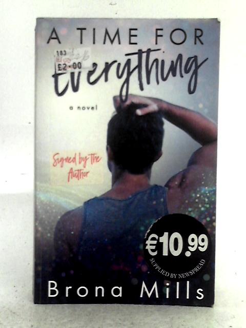 A Time For Everything: Volume 1 By Brona Mills