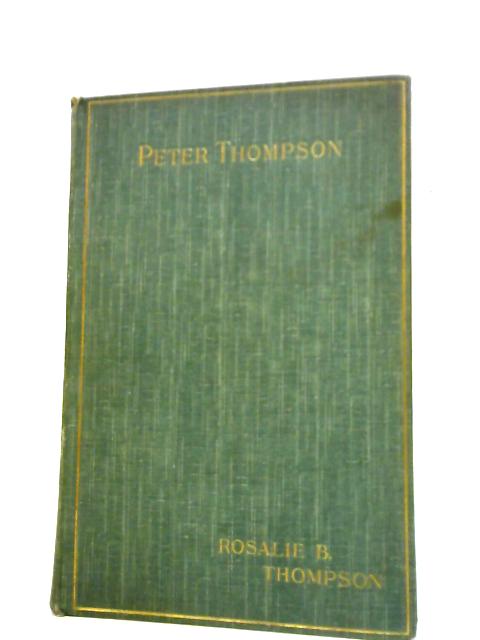 Peter Thompson By Rosalie Budgett Thompson