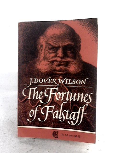 The Fortunes Of Falstaff By J. Dover Wilson