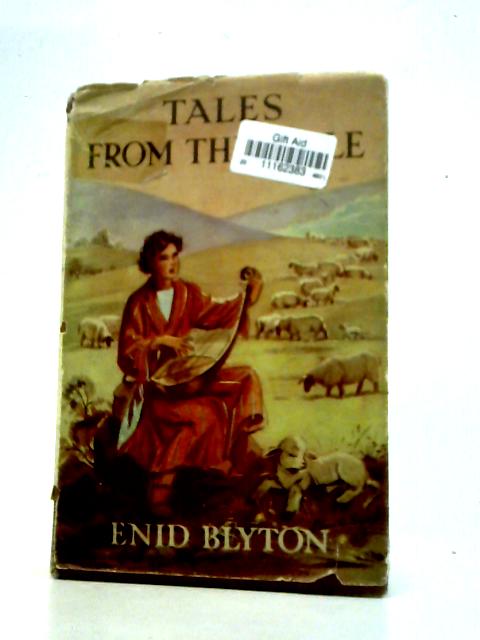 Tales From The Bible By Enid Blyton