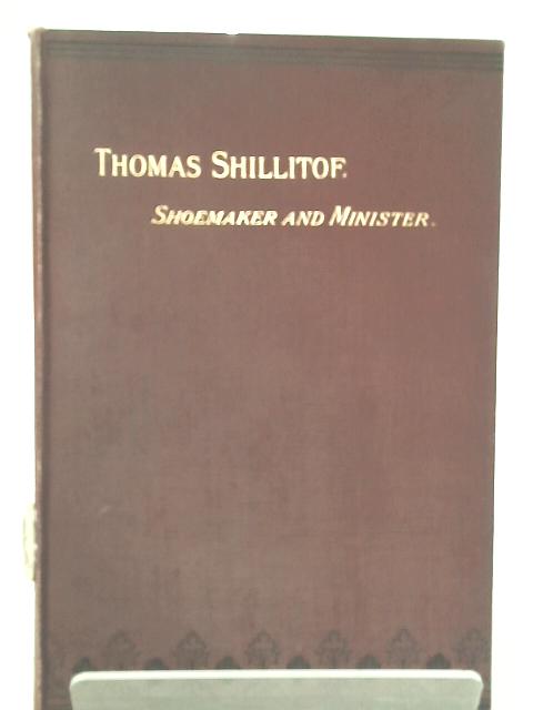 Thomas Shillitoe. Shoemaker And Minister. By Frances Anne Budge