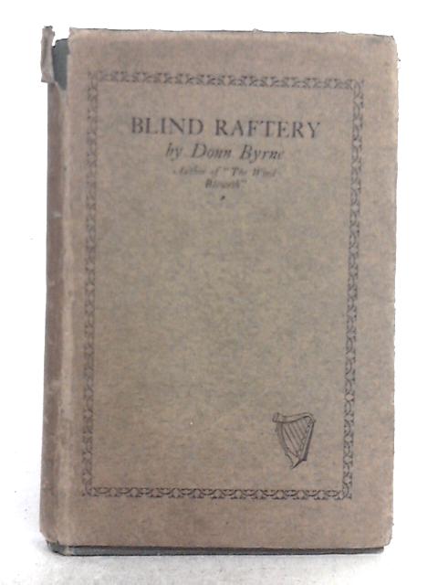 Blind Raftery and His Wife, Hilaria By Donn Byrne